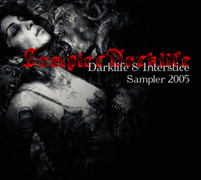 Darklife - Interstice  Issue X free CD sampler